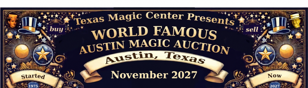 The World Famous Austin Magic Auction
